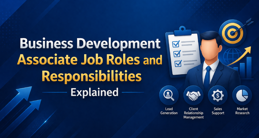 What Does a Business Development Associate Do? Roles & Responsibilities